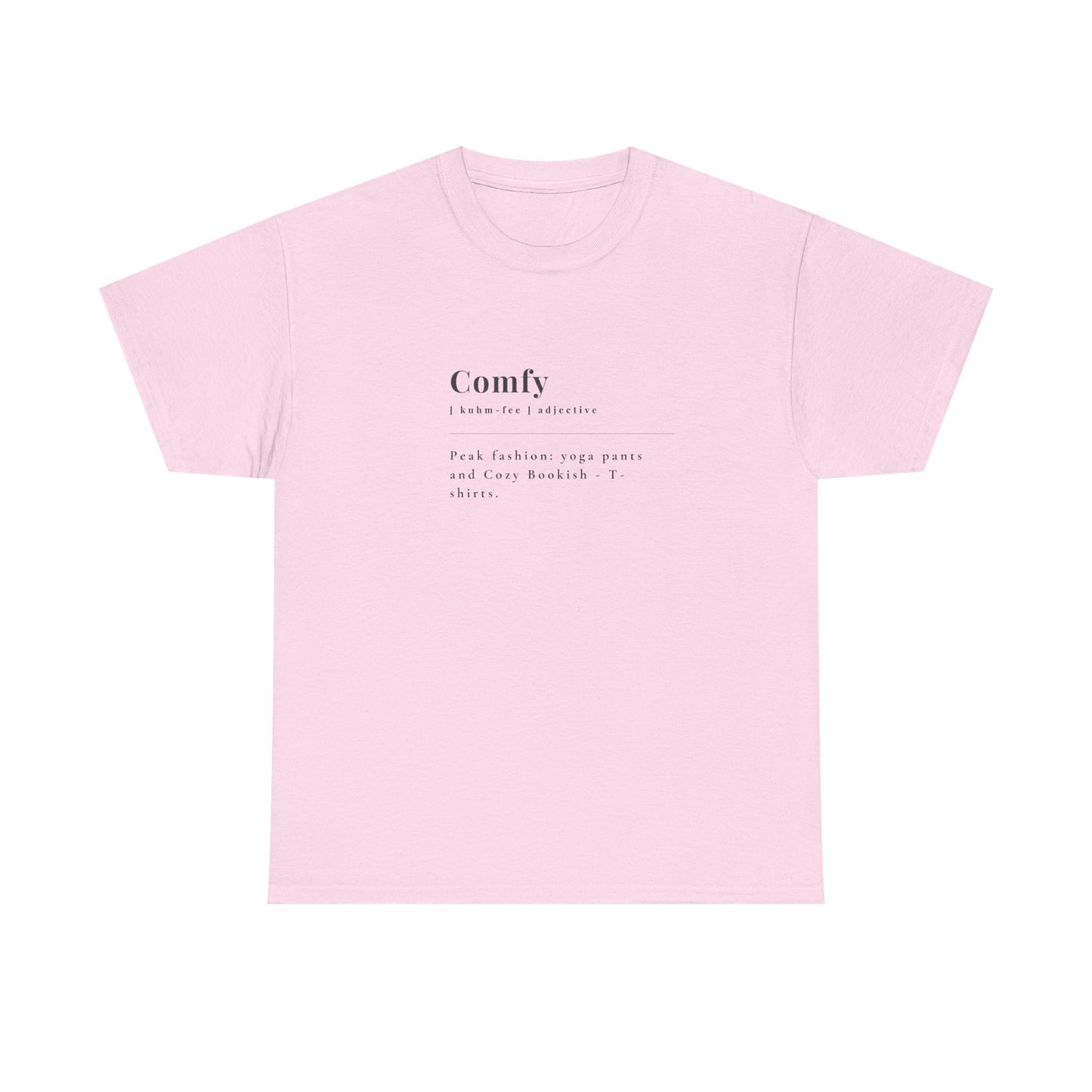 "Comfy" T-shirt