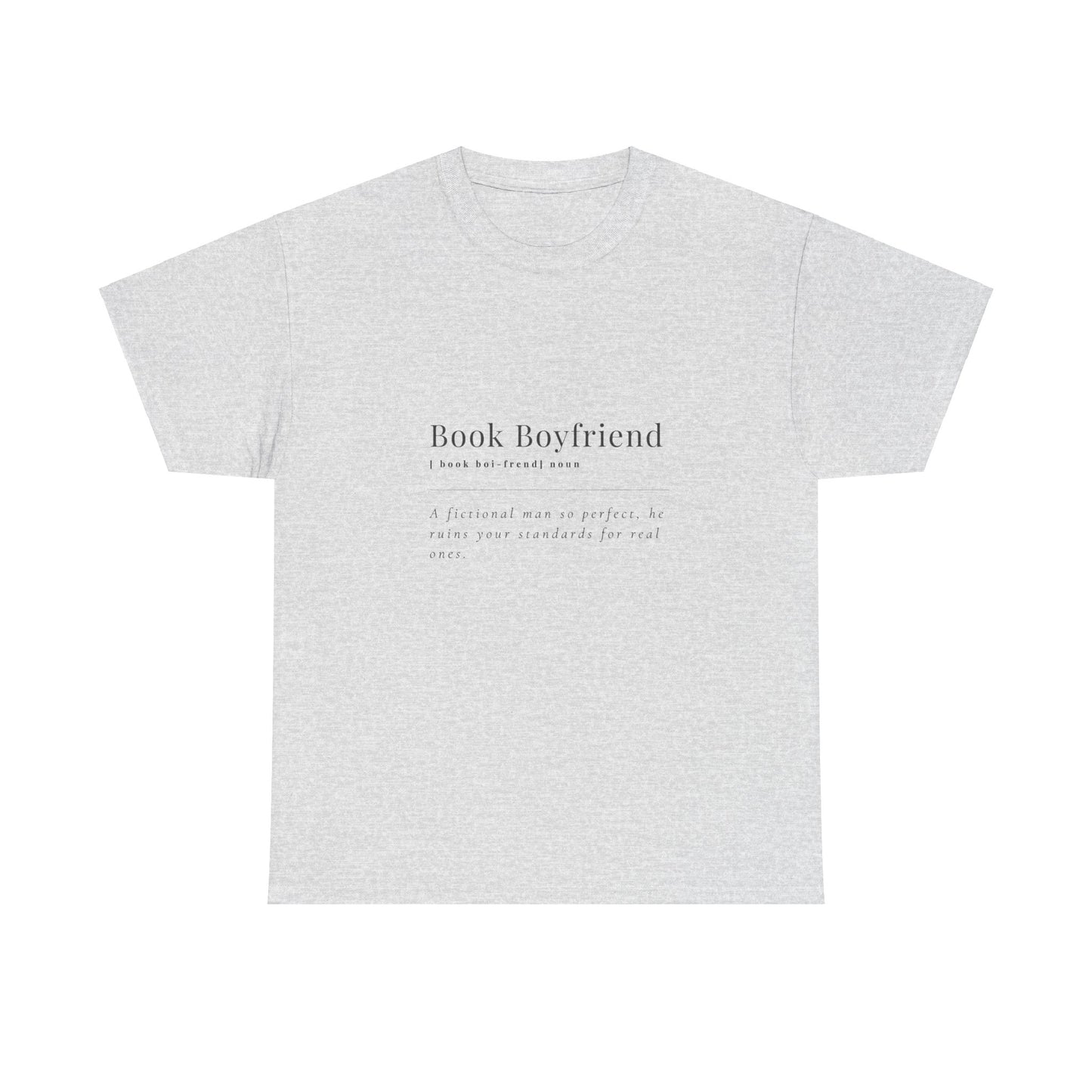 "Book Boyfriend" T-Shirt