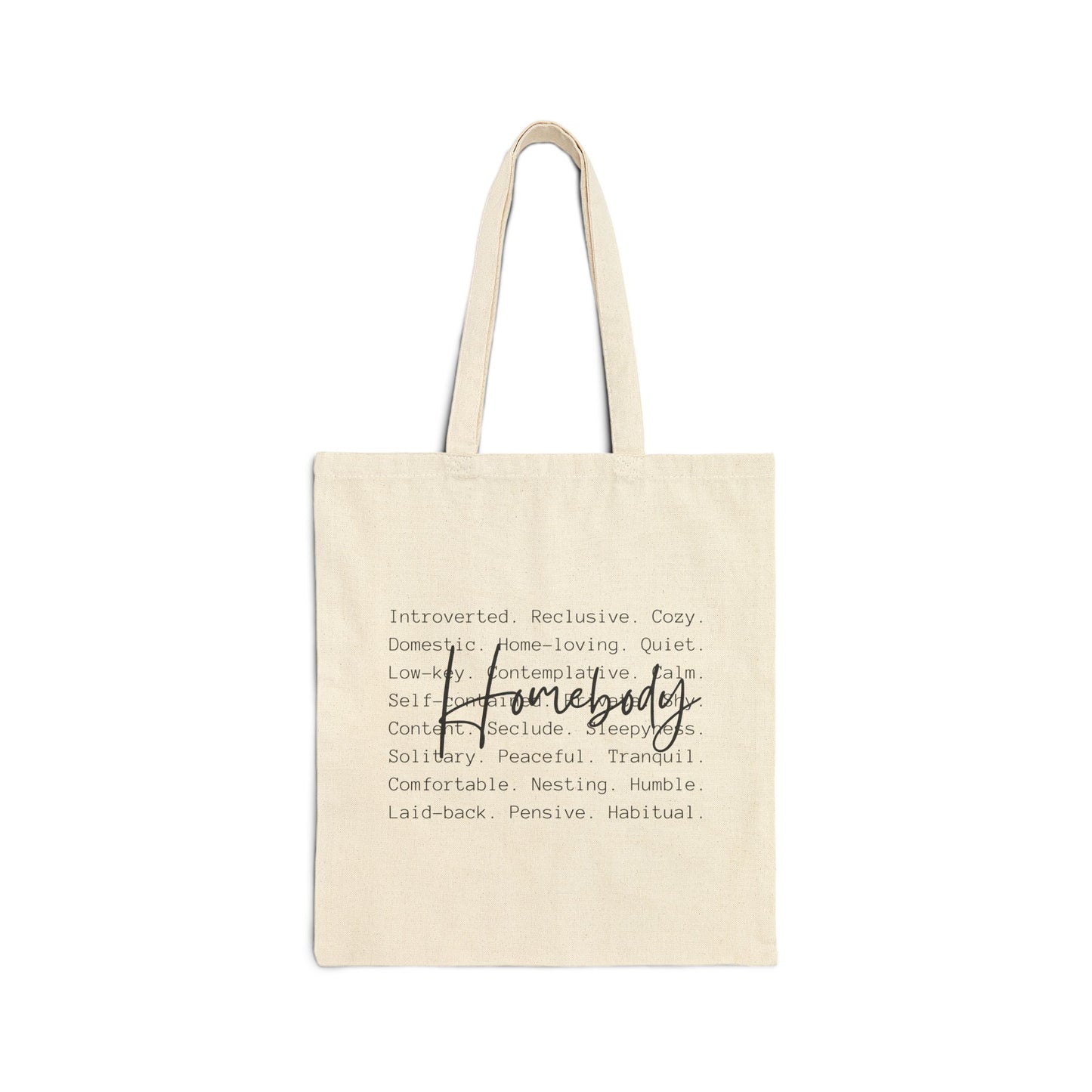 "Homebody" Tote Bag - Cozy, Peaceful, and Introverted Vibes