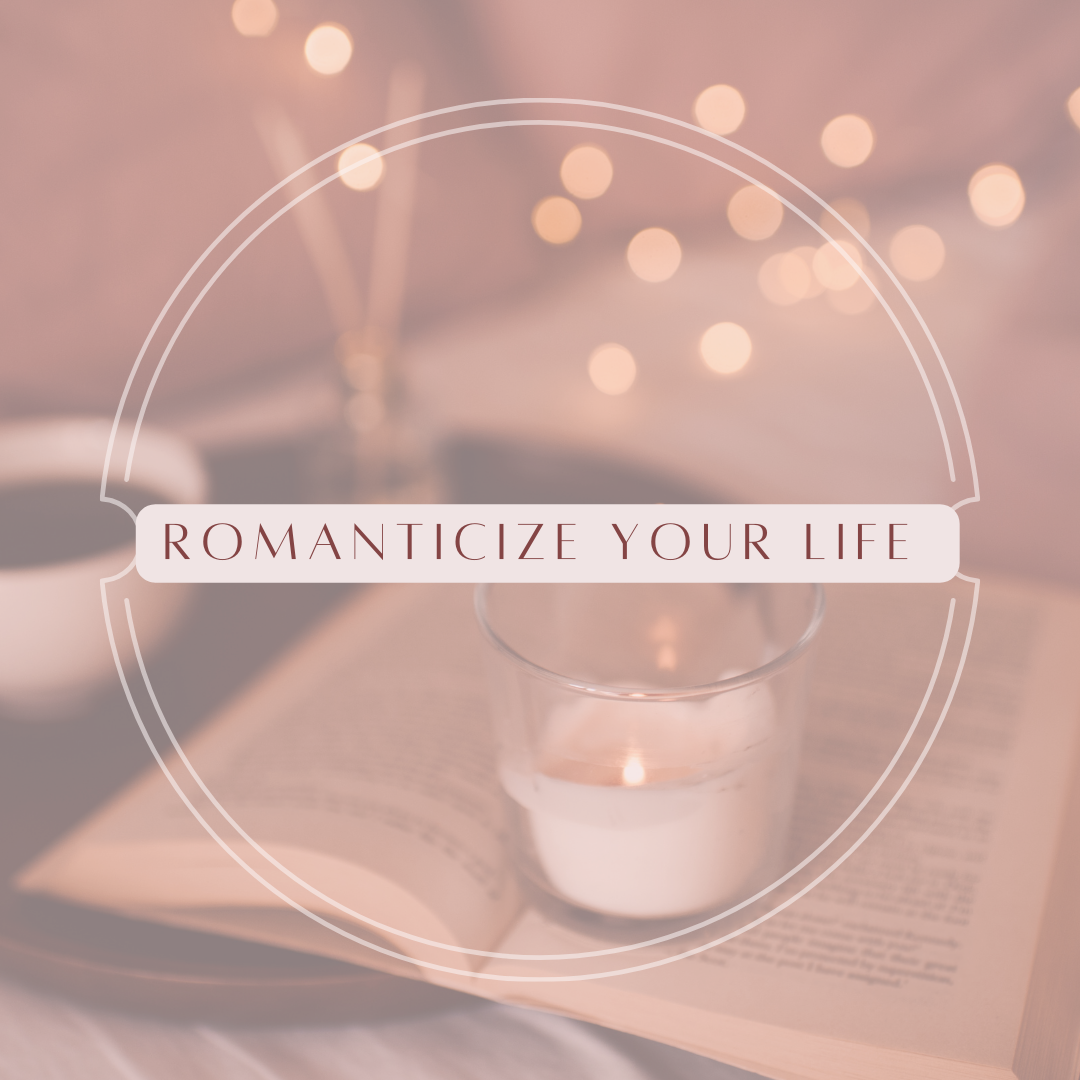 Romanticize Your Life with a Sprinkle of Self-Care Magic ✨
