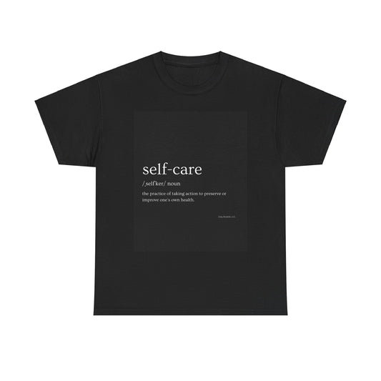 "Self-Care" T-Shirt