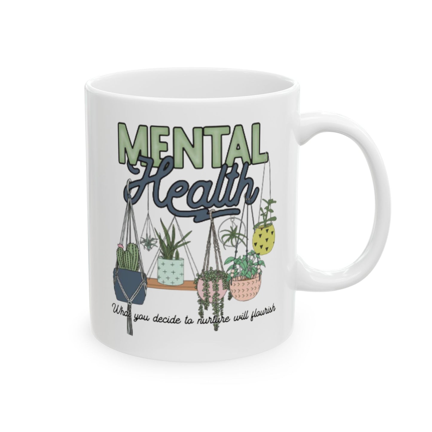 "Mental Health Matters – Plant" Mug (11 oz)