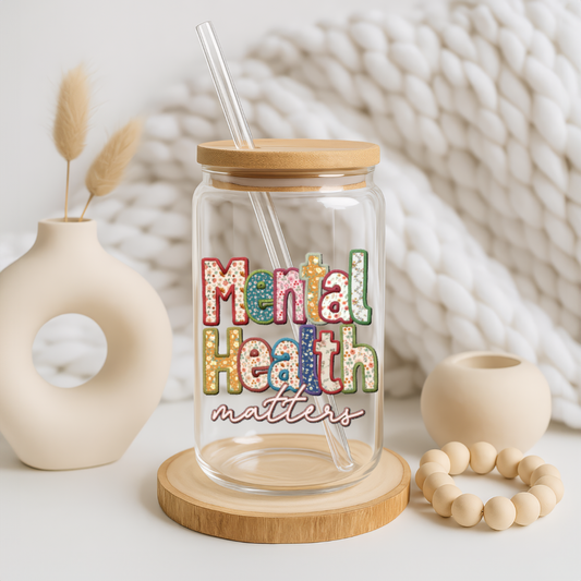 "Mental Health Matters – Quilted" Glass Tumbler (16 oz)