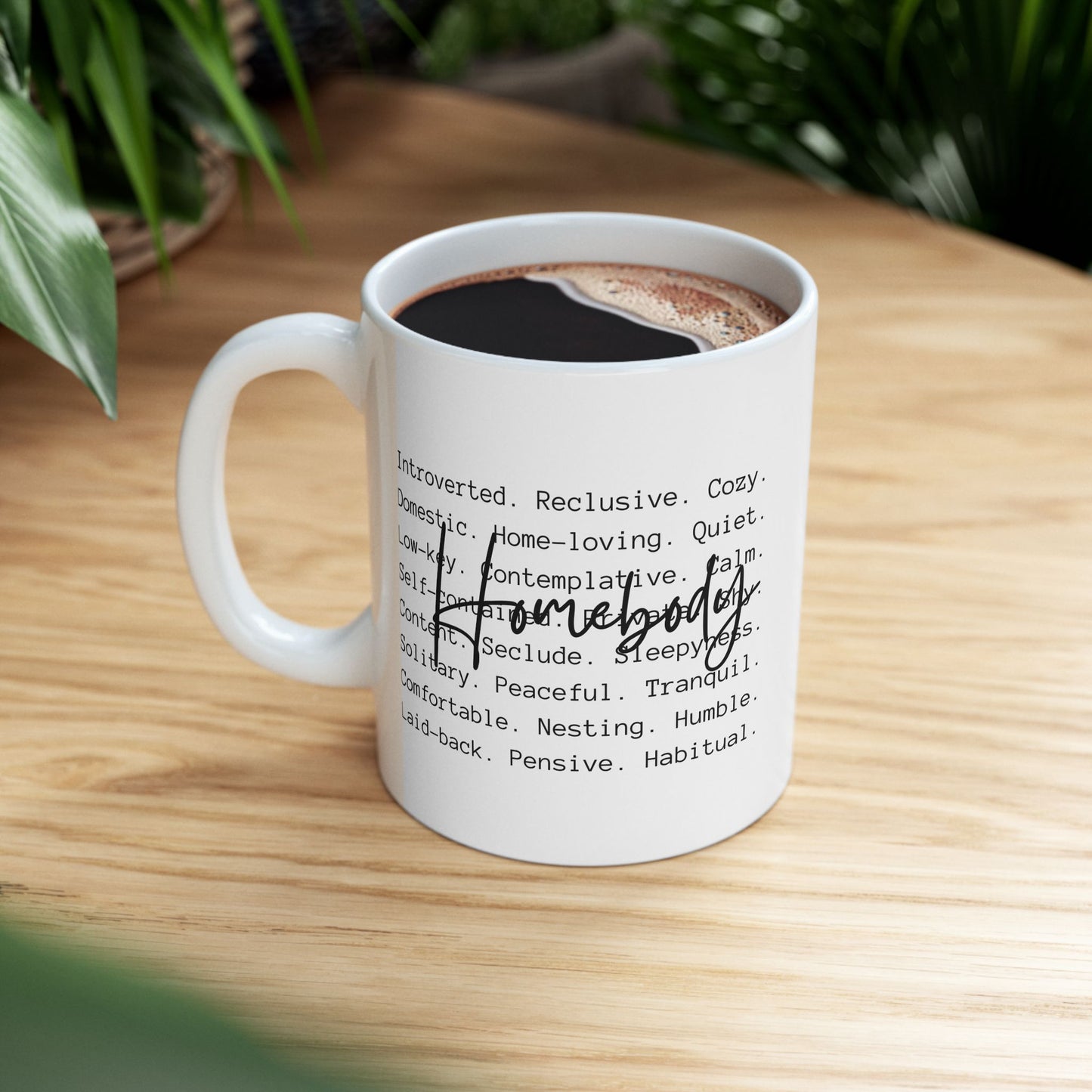 Cozy Homebody Vibes Mug - Perfect Gift for Introverts and Homebodies