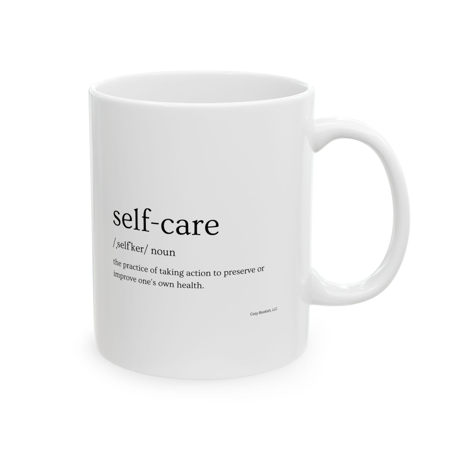 "Self-Care" Mug - 11oz or 15oz)
